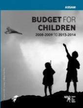 Budget for Children in Assam 2008-2009 to 2013-2014