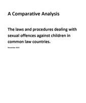 Comparative Analysis of Laws and Procedures dealing with Child Sexual Abuse in 4 Common Law Countries, November 2015